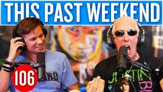 Dee Snider | This Past Weekend #106