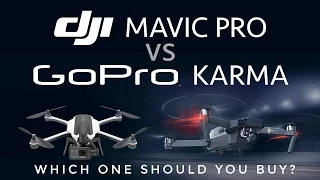 DJI Mavic Pro vs GoPro Karma - Review