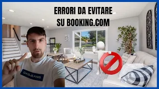 Errori più Comuni su Booking.com...tu puoi evitarli!