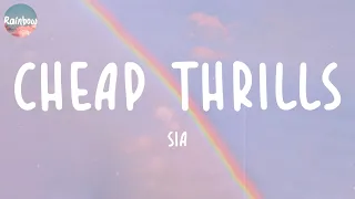 Sia - Cheap Thrills (Lyrics) | Sean Paul, Anne-Marie,...