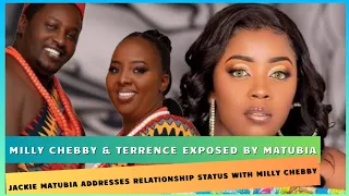 "Ni Roho mbaya💔" JACKIE MATUBIA  finally ADDRESSES her relationship with MILLY CHEBBY & Terrence💔💔💔