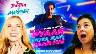 Pyaar Hota Baar Hai Song Reaction! Hindi | Tu Jhoothi Main Makkaar | Ranbir Kappor!