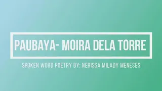 PAUBAYA by Moira Dela Torre | SPOKEN WORD POETRY