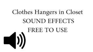 Clothes Hangers in Closet SOUND EFFECT