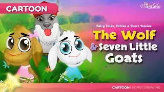 Wolf and The Seven 7 Little Goats | Fairy Tales and Bedtime Stories for Kids | Fable