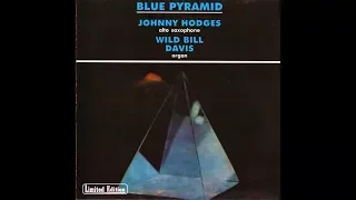 Johnny Hodges & Wild Bill Davis   Blue Pyramid 2000 (vinyl record)