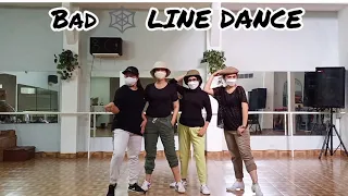 BAD | LINE DANCE | CHOREO BY ANDRICO YUSRAN (INA)- SEP 2021