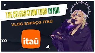 FOMOS AO SHOW DA MADONNA EM COPACABANA NO ESPAÇO ITAÚ | CARIOCA TE LEVA