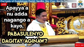 SUNDAY ILOCANO MASS | April 28, 2024 | Fr. Rufo Abaya