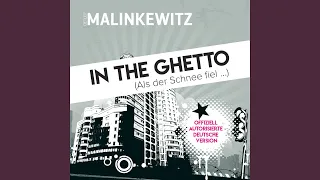 In the Ghetto (Als der Schnee fiel ...)