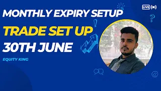 Monthly Expiry Special Live Trade Set up of Today's Market | 30th June | #nifty50 #banknifty #shorts