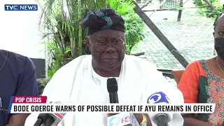 Bode George Warns Of Possible Defeat If Ayu Remains PDP Chairman