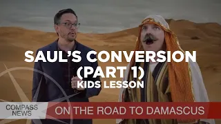 Saul’s Conversion (Part 1) | Kids Lesson | Compass Bible Church