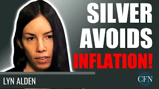 Lyn Alden: Inflation Is Here To Stay What It Means For Silver?