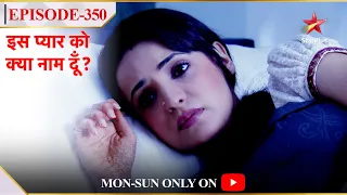 Iss Pyar Ko Kya Naam Doon? | Season 1 | Episode 350 | Khushi ke mann mein hai uljhaan!
