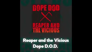 Dope D.O.D. - Reaper and the Vicious (Акапелла / Acapella)