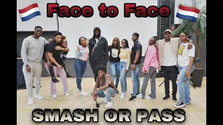 SMASH OR PASS FACE TO FACE NL VERSION