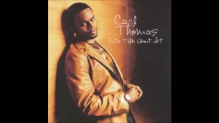 Carl Thomas:  Make It Alright