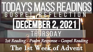 Today's Mass Readings & Gospel Reflection | December 2, 2021 - Thursday (1st Week of Advent)