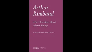 NYRB Poets: Mark Polizzotti presents Rimbaud's "The Drunken Boat," with Chris Clarke