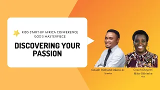 Kids Start-Up Africa Conference: God's Masterpiece 2.0