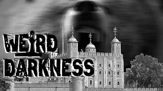 “GHOST BEAR OF THE TOWER OF LONDON” and More Frightening True Stories! #WeirdDarkness