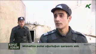 Mühafizə polisi oğurluğun qarşısını aldı - Kəpəz TV