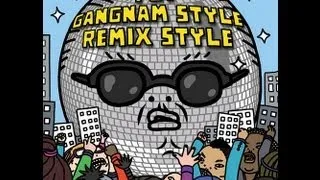 Psy - Gangnam Style Remix (ft 2 Chainz & Tyga) (Diplo Remix) (Full HD Version) 2013