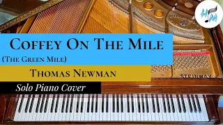 "Coffey On The Mile" Piano Cover (The Green Mile) + SHEET MUSIC LINK