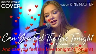 Boyce Avenue. Can you feel the love tonight ft. Connie talbot lyrics