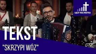 Skrzypi wóz - Enej [TEKST]