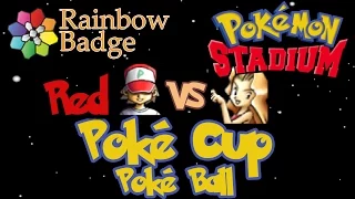 Pokémon Stadium - Poké Cup - Poké Ball - Part 4 - Rainbowbadge