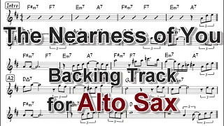 The Nearness of You - Backing Track with Sheet Music for Alto Sax