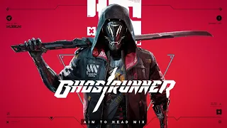 Ghostrunner | Cyberpunk / Midtempo / Electro Mix