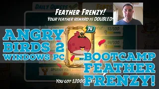 Angry Birds 2 Windows 10 PC - Bootcamp Coins Feather Frenzy Time!