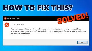 How to fix You can't access this shared folder because your organization's security policies block