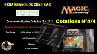 Quotations for the opening of 3 Zendikar Rising collector booster packs - N°4/4