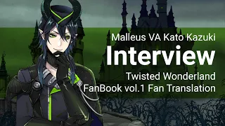 Interview with Kato Kazuki (Malleus Draconia VA)