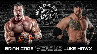 Brian Cage vs Luke Hawx