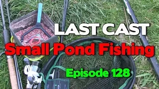 LAST CAST Small pond Fishing With Maggots e128 Coarse Fishing