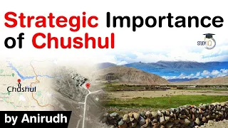 India China Border Standoff in Ladakh - Strategic importance of Chushul sector explained #UPSC #IAS