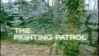 British Army - Platoon Tactics - The Fighting Patrol