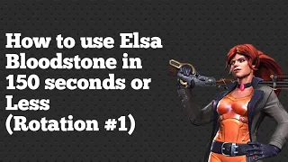 How to Use Elsa Bloodstone Rotation#1 in Marvel Contest of Champions