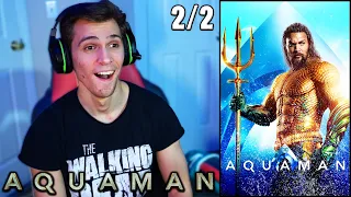 Aquaman (2018) Movie REACTION!!! (Part 2)