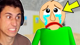 I Made Baldi REALY SAD! | Baldi's Basics