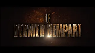 LE DERNIER REMPART (2013) Streaming français avec liens