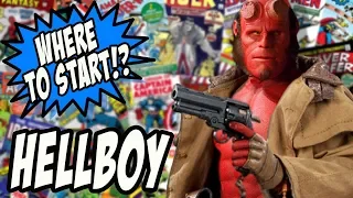 Hellboy - Where To Start!?