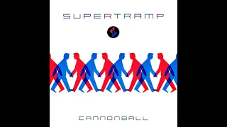 Supertramp - Cannonball (Single Edit)