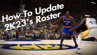 How To Update NBA 2K23's Roster To NBA 2K24's Roster