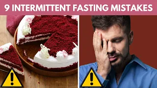 9 Intermittent Fasting Mistakes [2021]